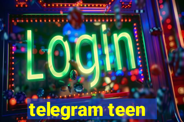 telegram teen -18